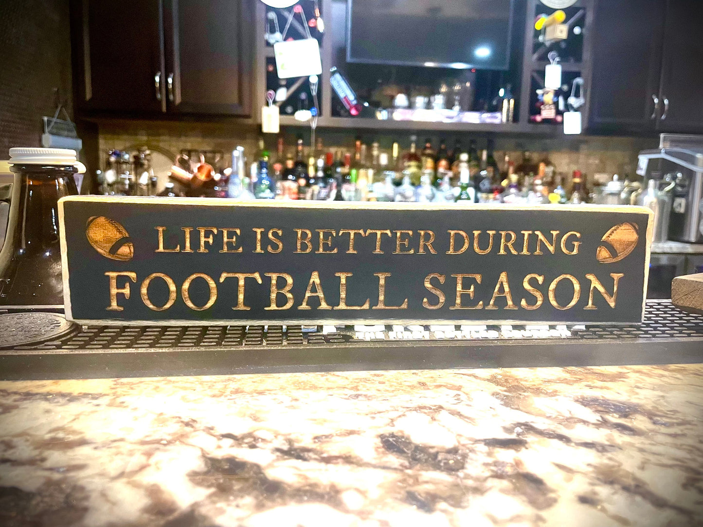 Funny Wood Football Sign | "Life Is Better During Football Season"
