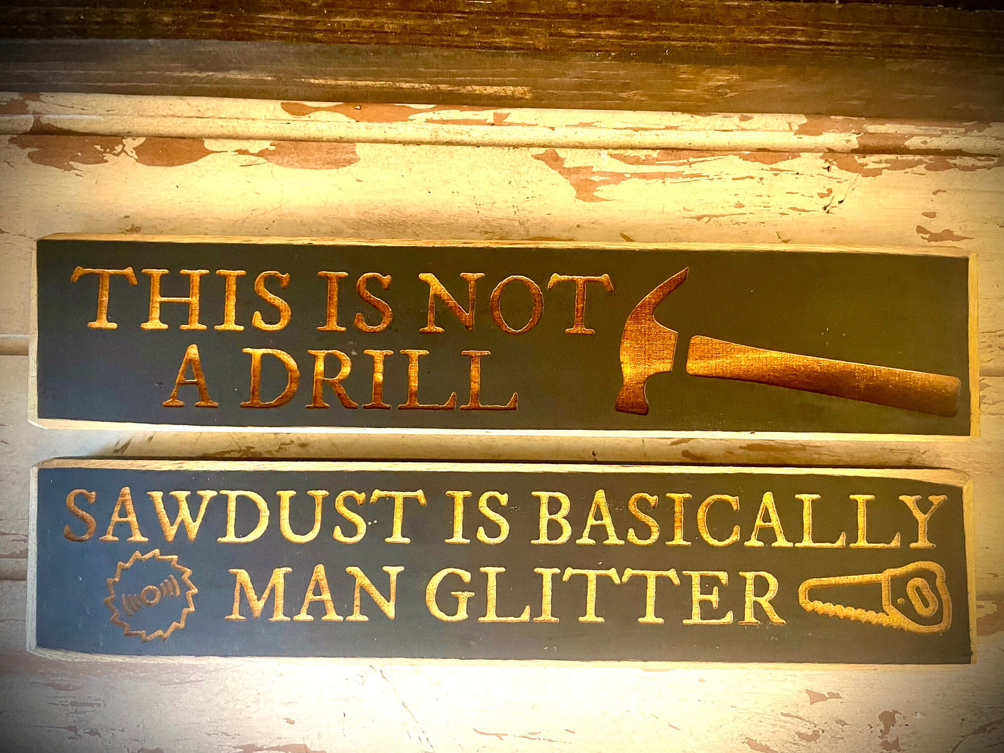 Funny Wood Sign | "Sawdust Is Basically Man Glitter" | Dad Workshop, Garage & Man Cave Decor