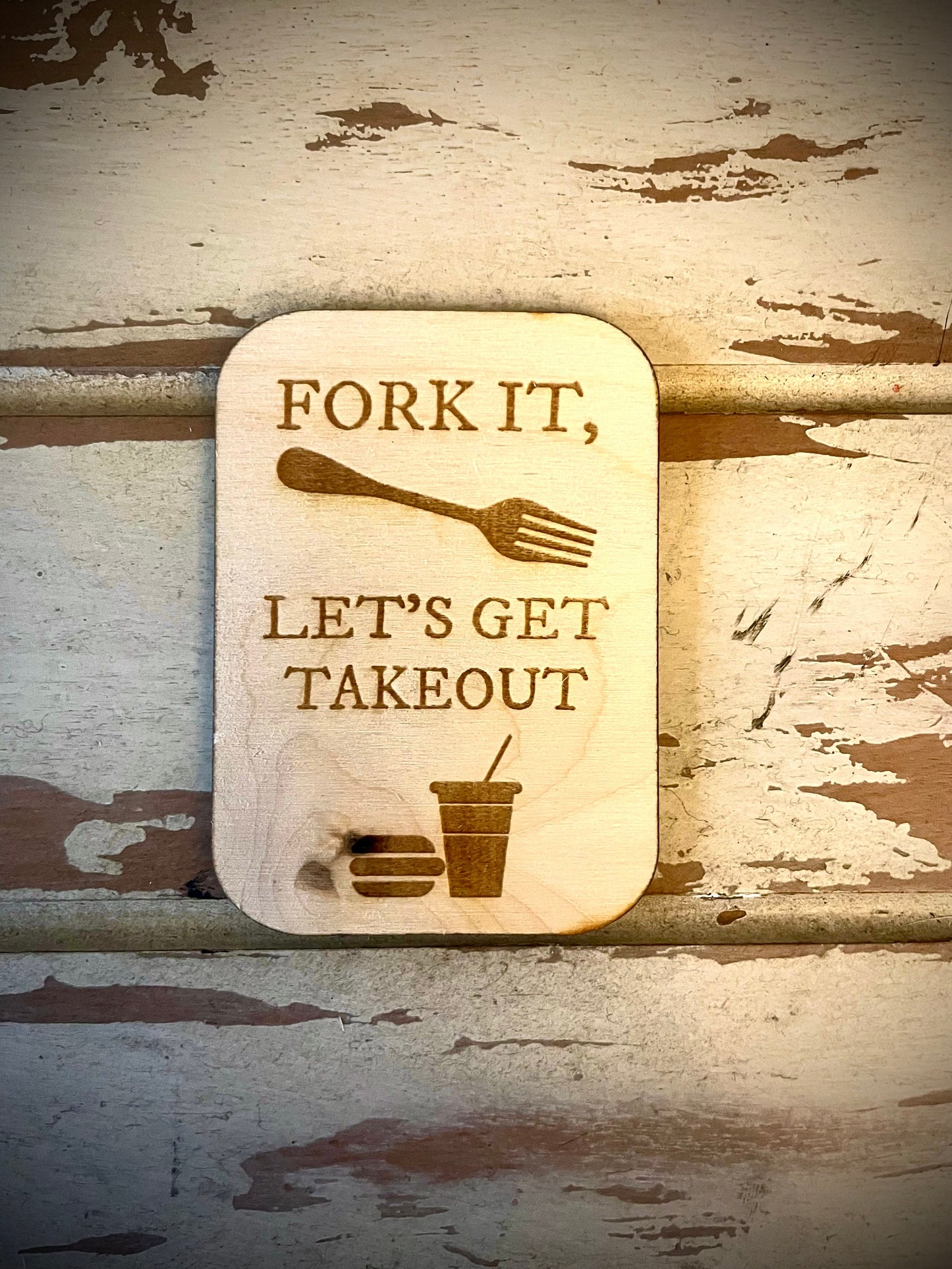 "Fork It — Let's Get Takeout" Funny Wood Fridge Magnet | Funny Gift