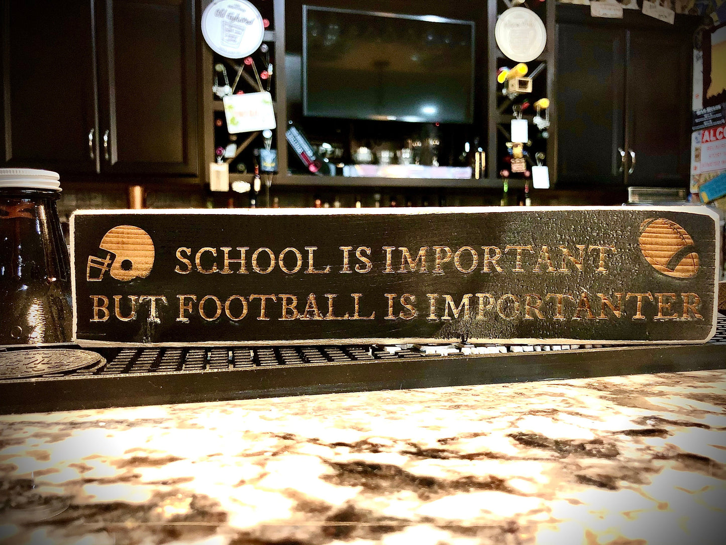 Funny Wood Football Sign | "School Is Important But Football Is Importanter"