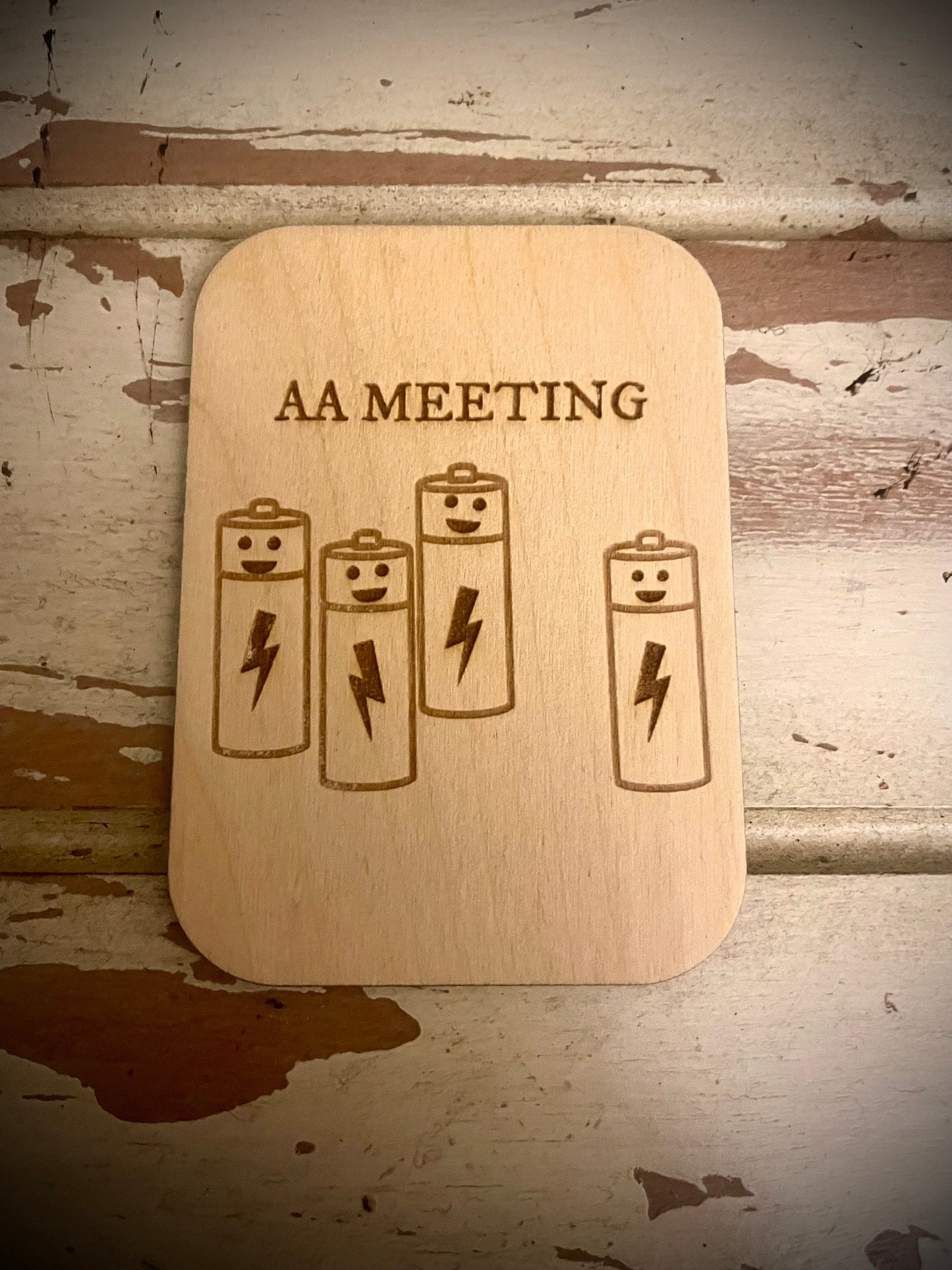"AA Meeting" Triple-A Batteries Funny Wood Fridge Magnet | Funny Gift