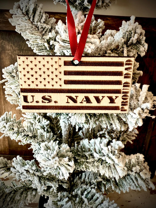 US Navy Proud Dad Engraved US Flag Wood Ornament | Patriotic Gift | Military Gift