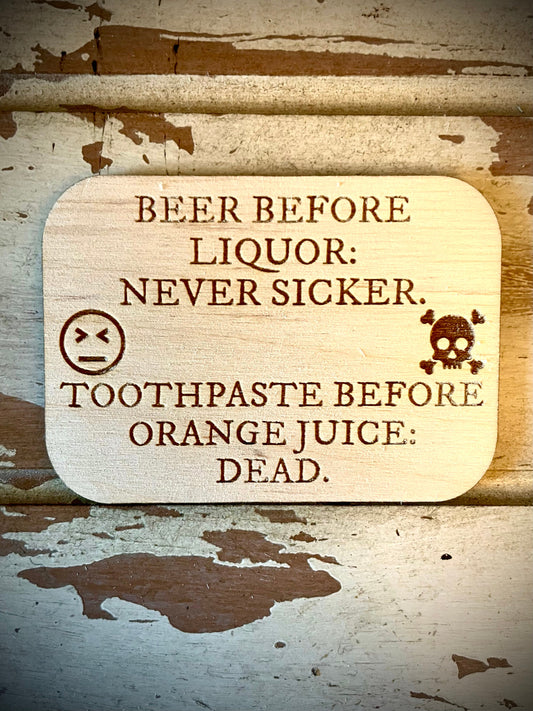 "Toothpaste Before OJ — Dead" Funny Wood Fridge Magnet | Funny Gift
