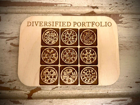 "Diversified Portfolio" Pizza Funny Wood Fridge Magnet | Funny Gift