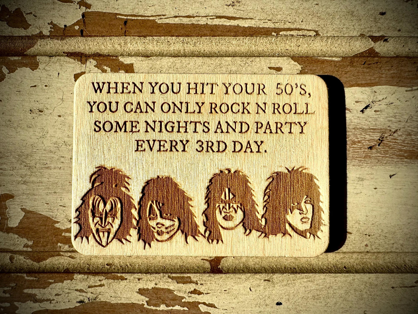 "When You Hit Your 50s, You Can Only Rock N Roll Some Nights" Funny Wood Fridge Magnet | Funny Gift