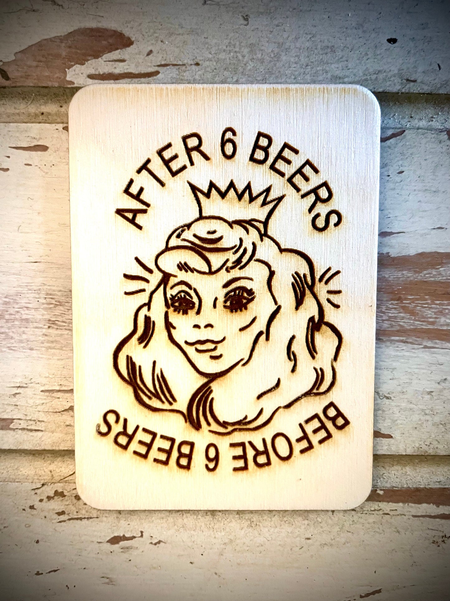 "Before 6 Beers / After 6 Beers" Optical Illusion Funny Wood Fridge Magnet | Funny Gift