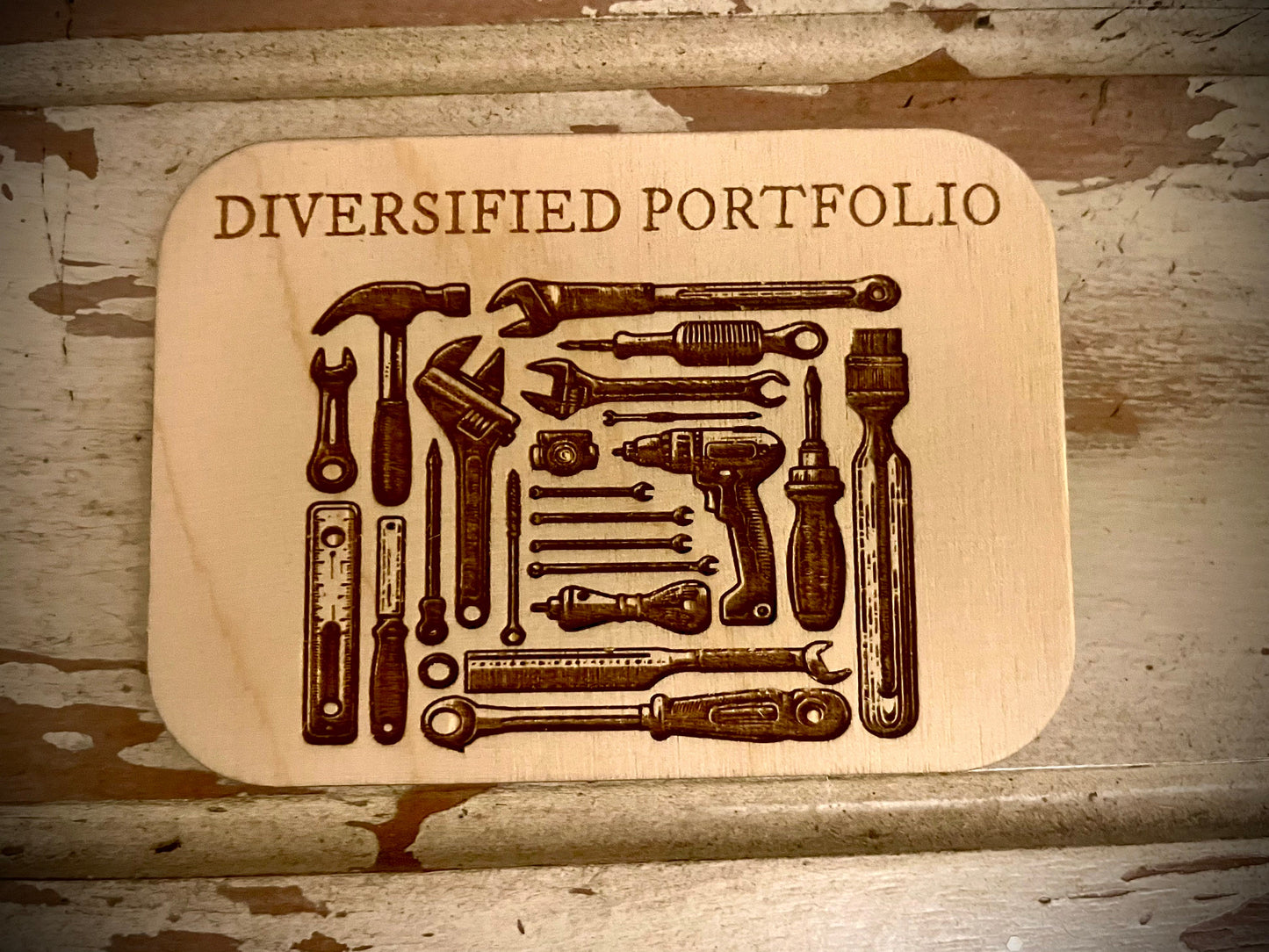 "Diversified Portfolio" Tools Funny Wood Fridge Magnet | Handyman Gift