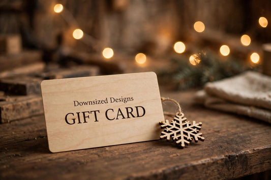 Downsized Designs Gift Card